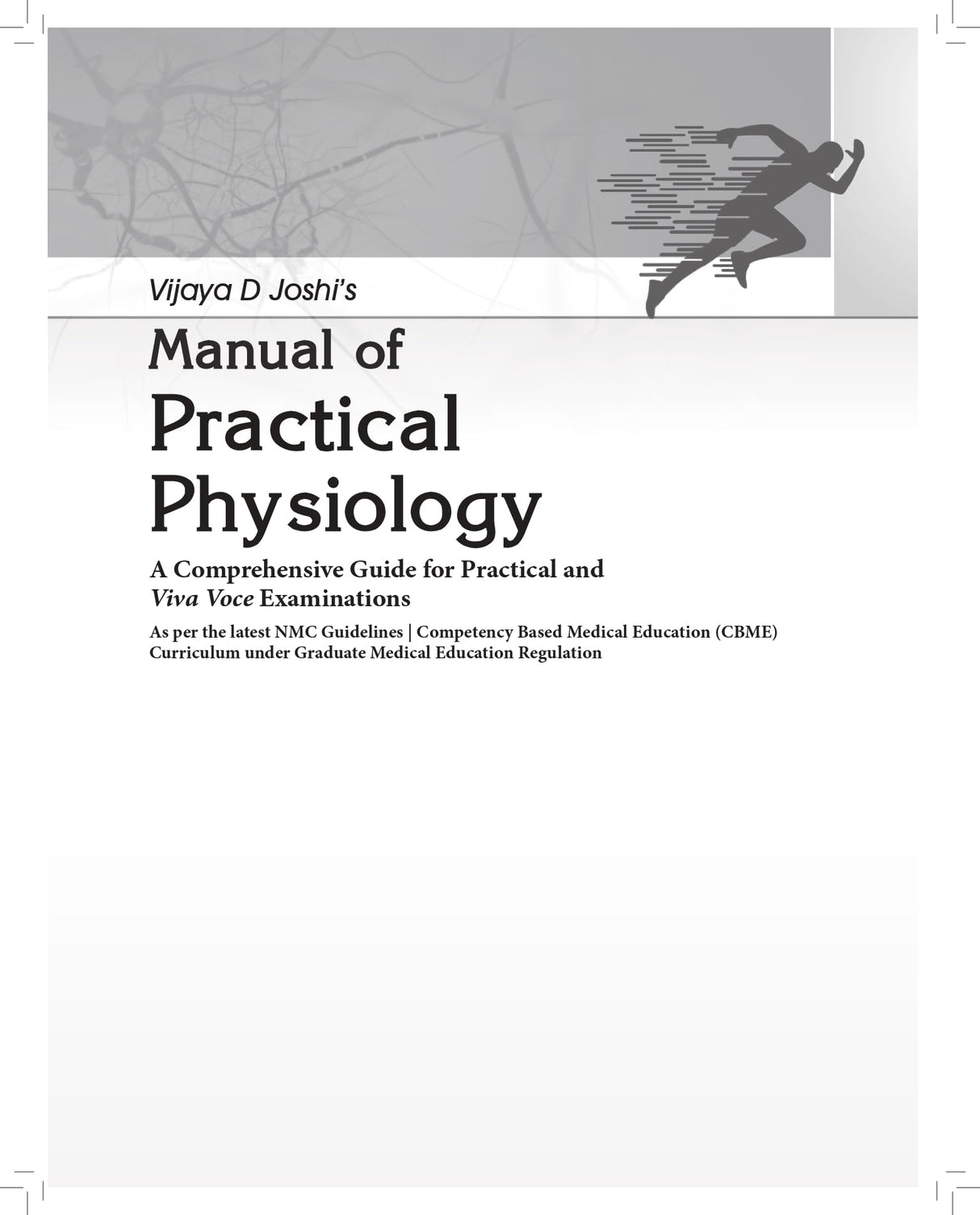 Vijaya D Joshi’s "Manual of Practical Physiology" A Comprehensive Guide for Practical and Viva Voce Examinations - 2025 - Retail Maharaj