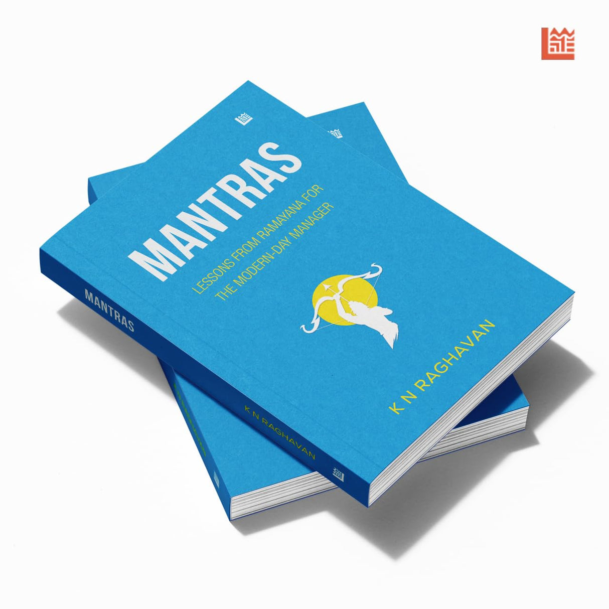 Mantras: Lessons From Ramayana for the Modern-Day Manager - Retail Maharaj