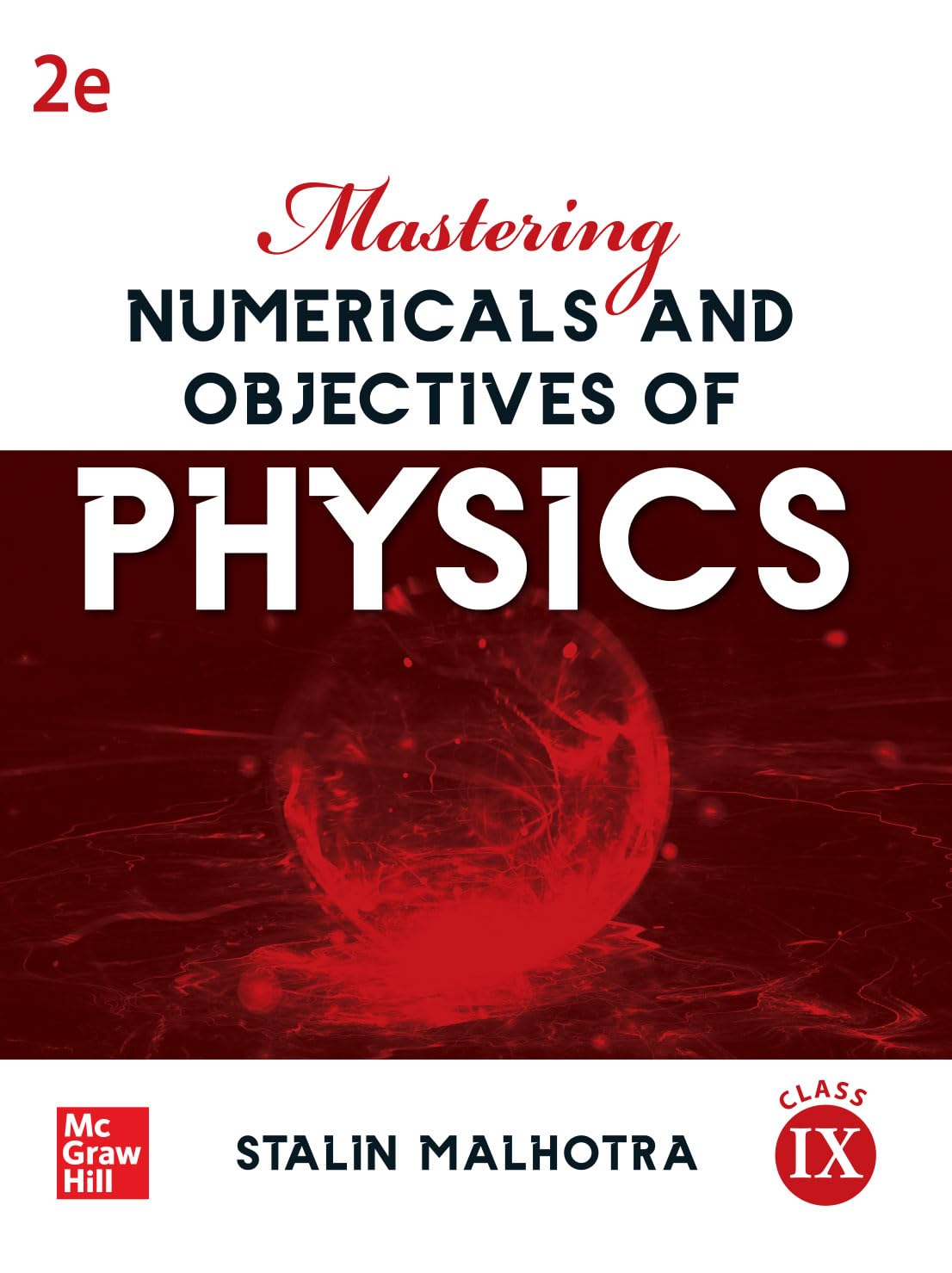 Mastering Numericals and Objectives of Physics Class IX | 2nd Edition | Stalin Malhotra - Retail Maharaj