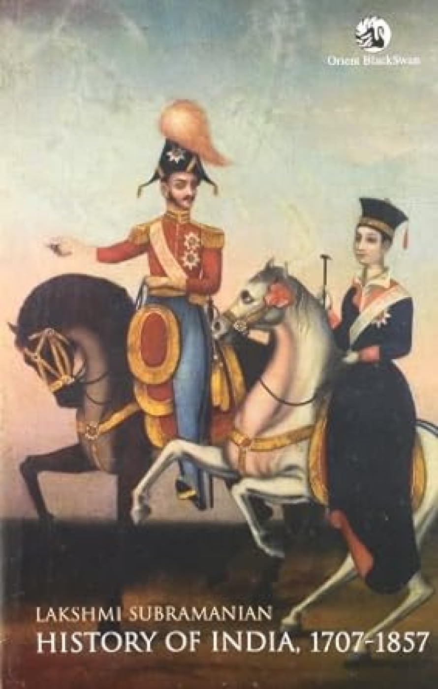 HISTORY OF INDIA 1707 - 1857 - Retail Maharaj