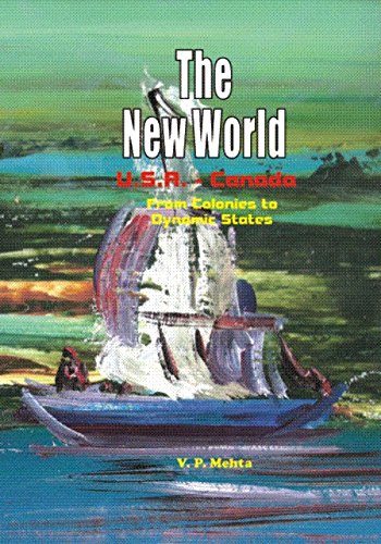 The New World USA- Canada : From Colonies to Dynamic States - Retail Maharaj