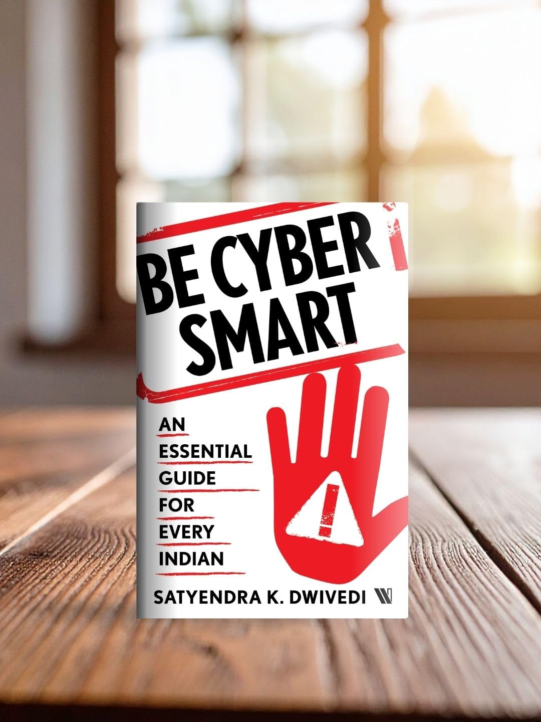 Be Cyber Smart: An Essential Guide for Every Indian - Retail Maharaj