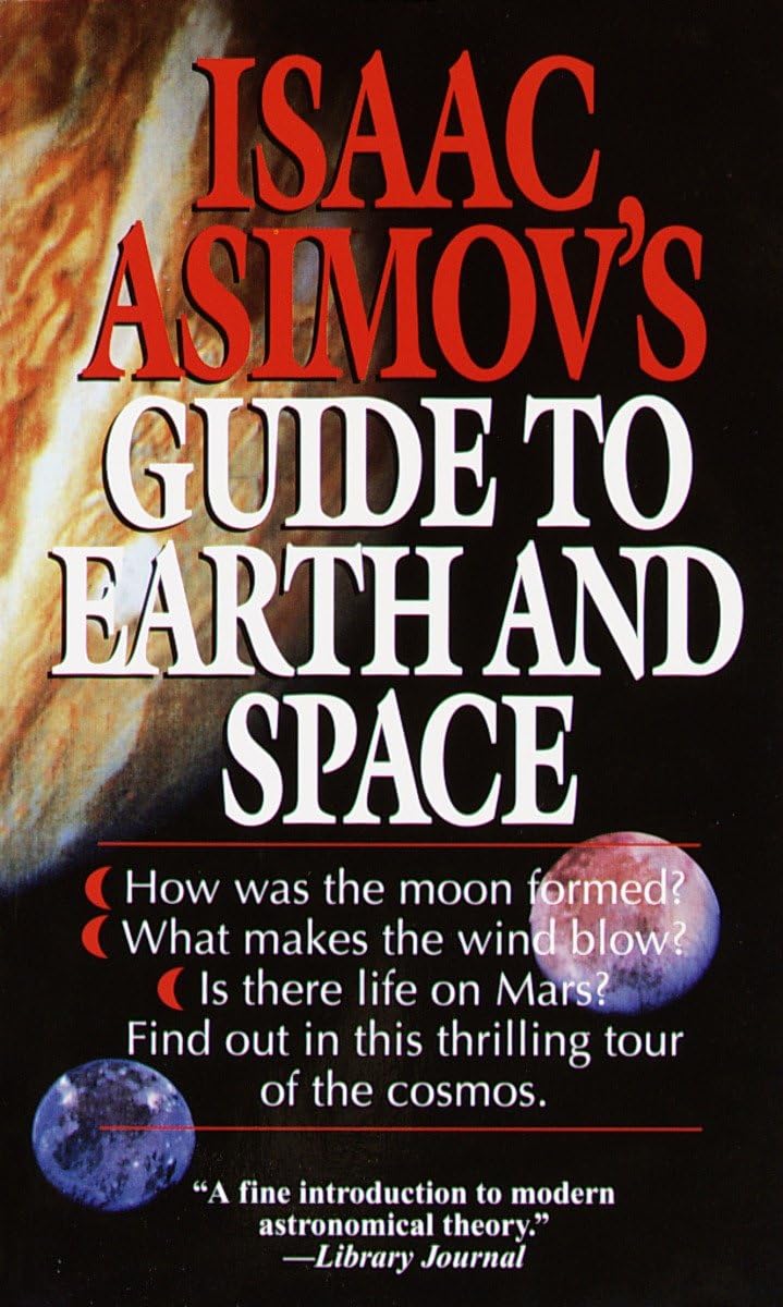 Isaac Asimov's Guide to Earth and Space - Retail Maharaj