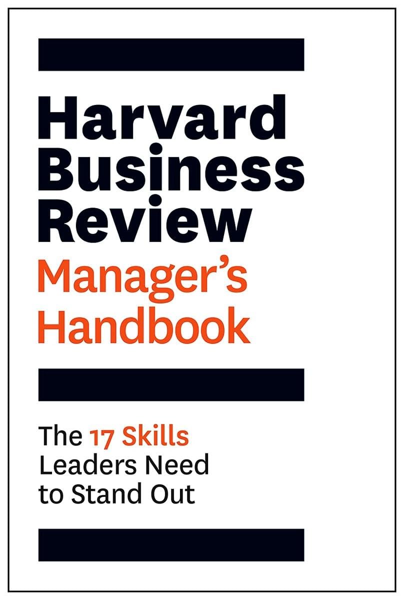 Harvard Business Review Manager's Handbook: The 17 Skills Leaders Need to Stand Out - Retail Maharaj