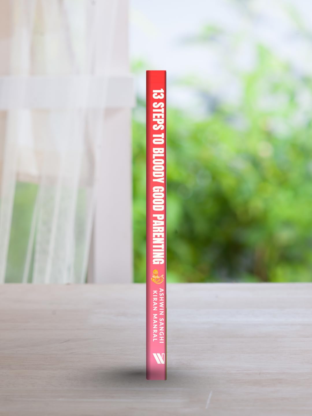 13 Steps to Bloody Good Parenting - Retail Maharaj