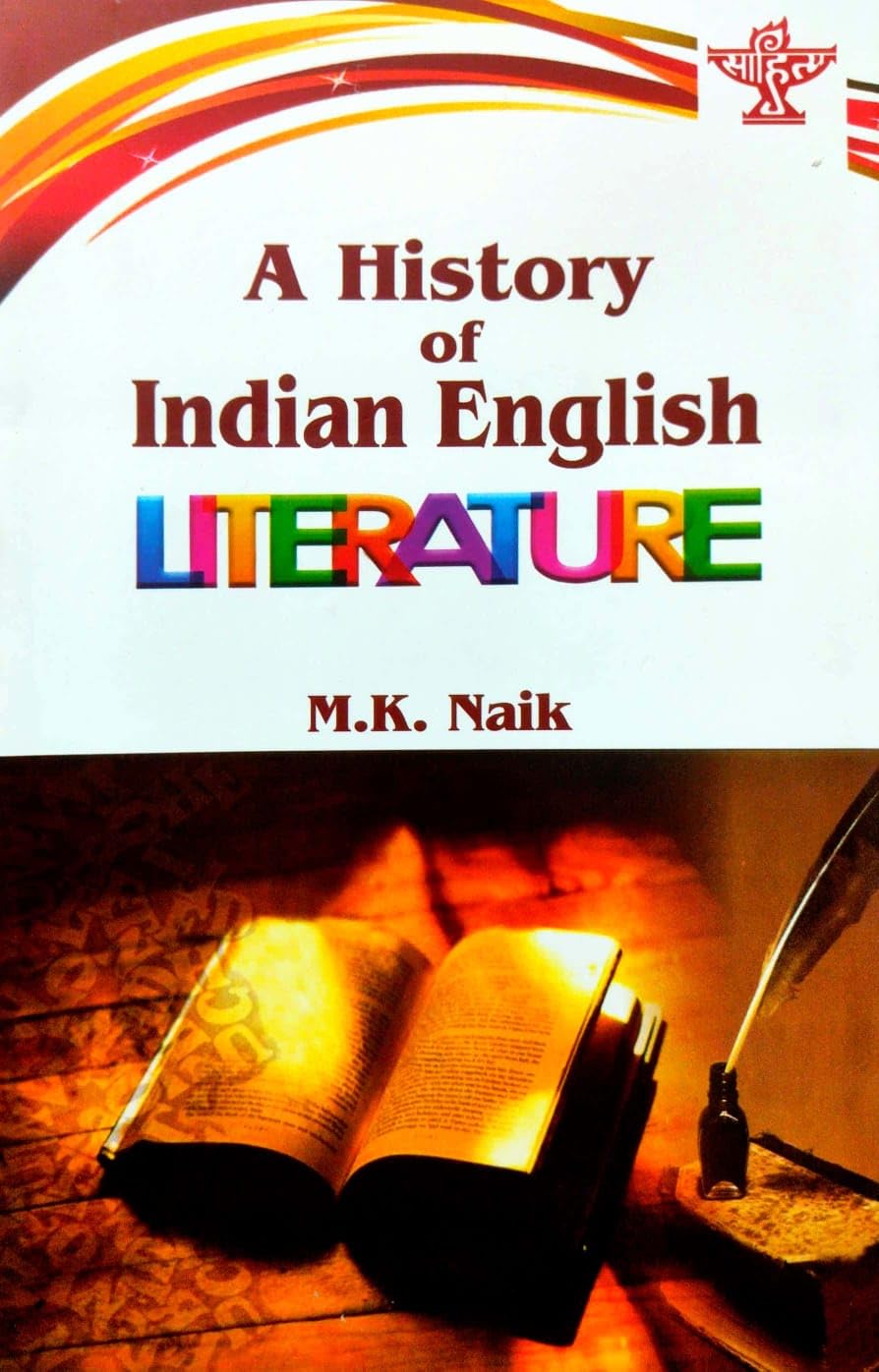 A History of Indian English Literature (English Version)