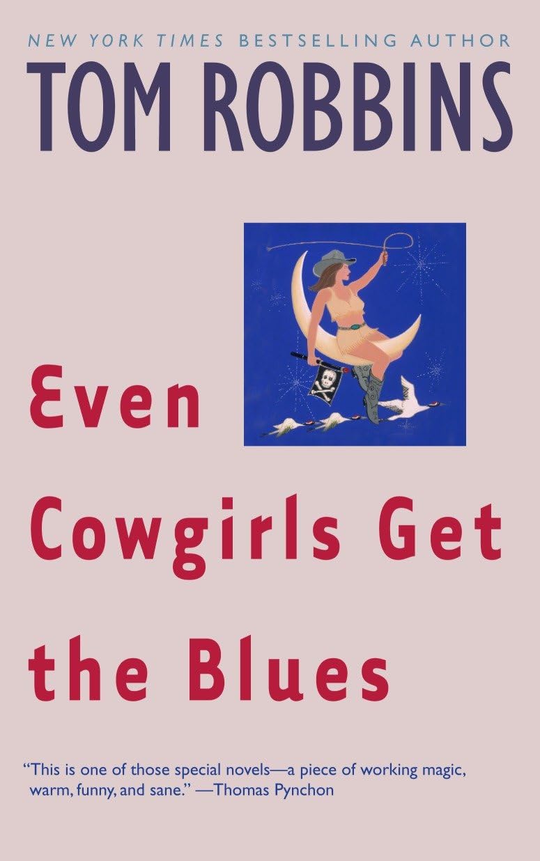 Even Cowgirls Get the Blues: A Novel - Retail Maharaj