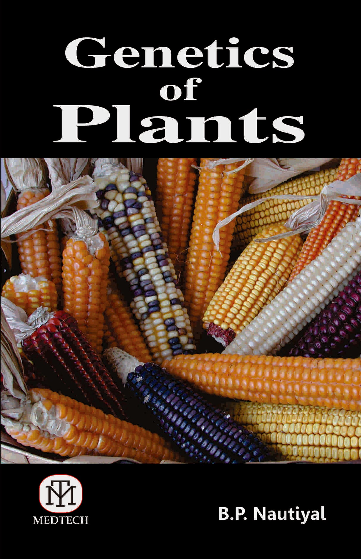 Genetics of Plants - Retail Maharaj