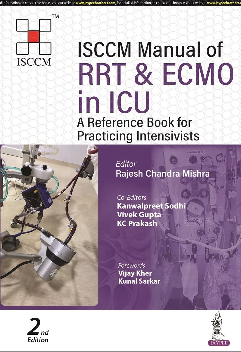 ISCCM MANUAL OF RRT AND ECMO IN ICU: A REFERENCE BOOK FOR PRACTICING INTENSIVISTS - Retail Maharaj