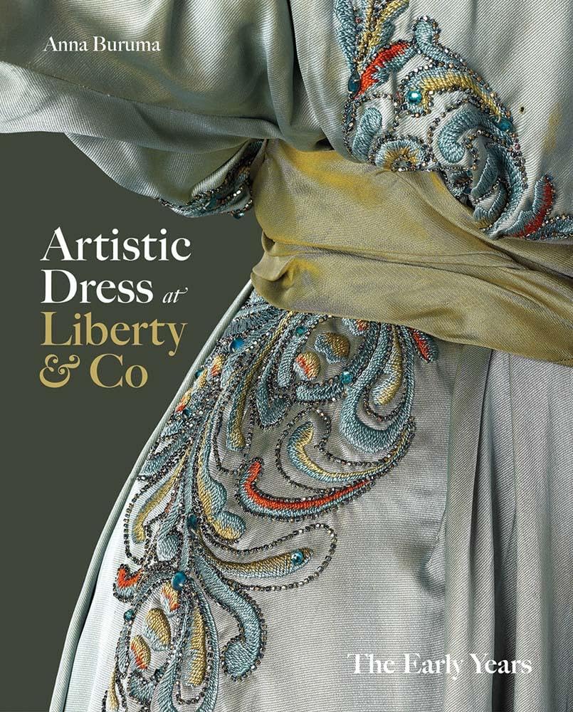Artistic Dress at Liberty & Co: The Early Years - Retail Maharaj