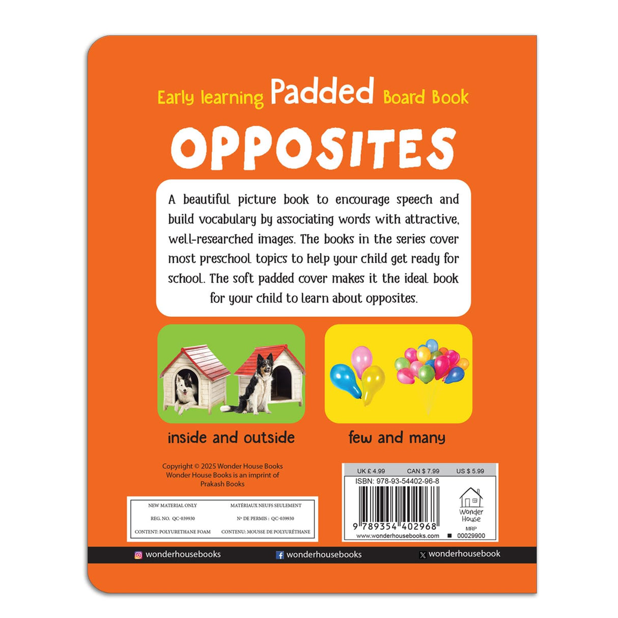 Early Learning Padded Book of Opposites: Board Book for Kids | Learn Basic Concepts Like Big–Small, Day–Night, Hot–Cold with Bright Pictures | Durable Padded Board Book for Babies, Toddlers & Preschoolers | Ages 0–5 Years - Retail Maharaj