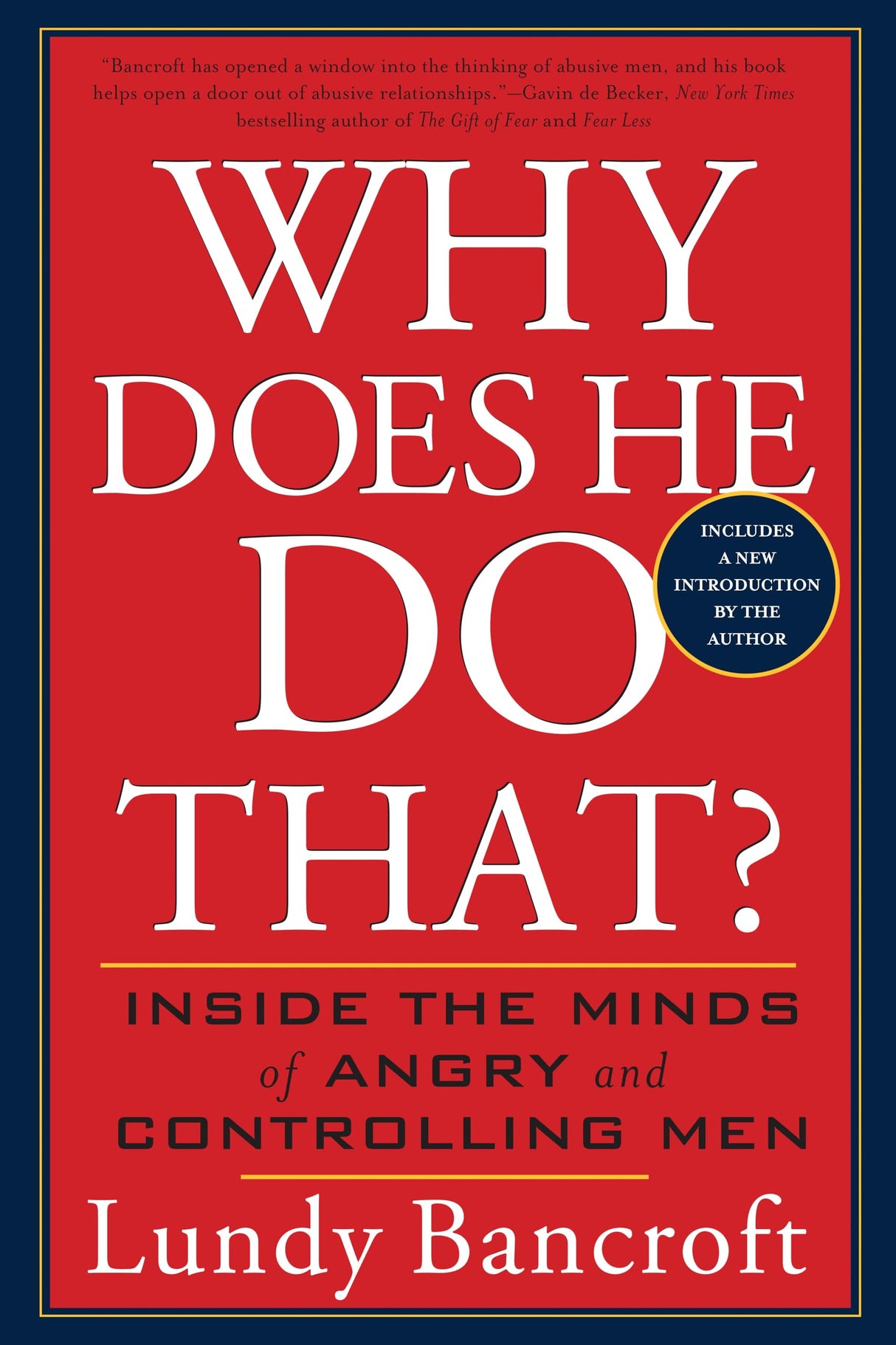 Why Does He Do That?: Inside the Minds of Angry and Controlling Men - Retail Maharaj