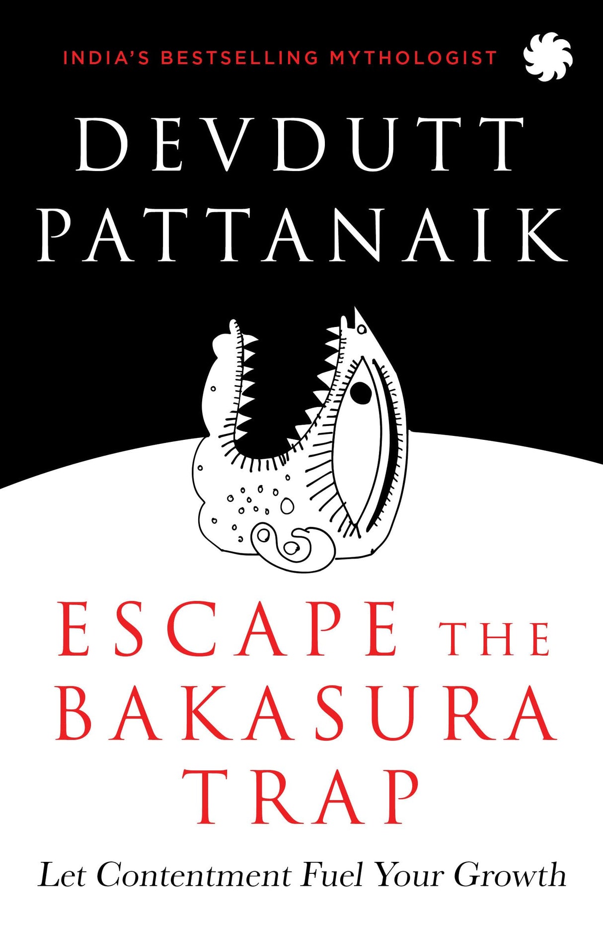ESCAPE THE BAKASURA TRAP : Let Contentment Fuel Your Growth - Retail Maharaj