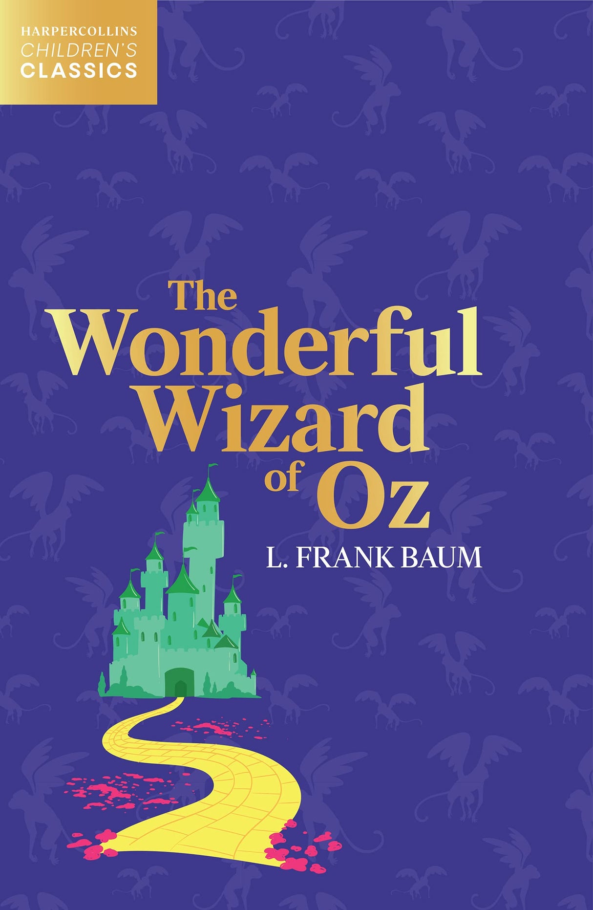 The Wonderful Wizard Of Oz - Harpercollins Children’S Classi - Retail Maharaj