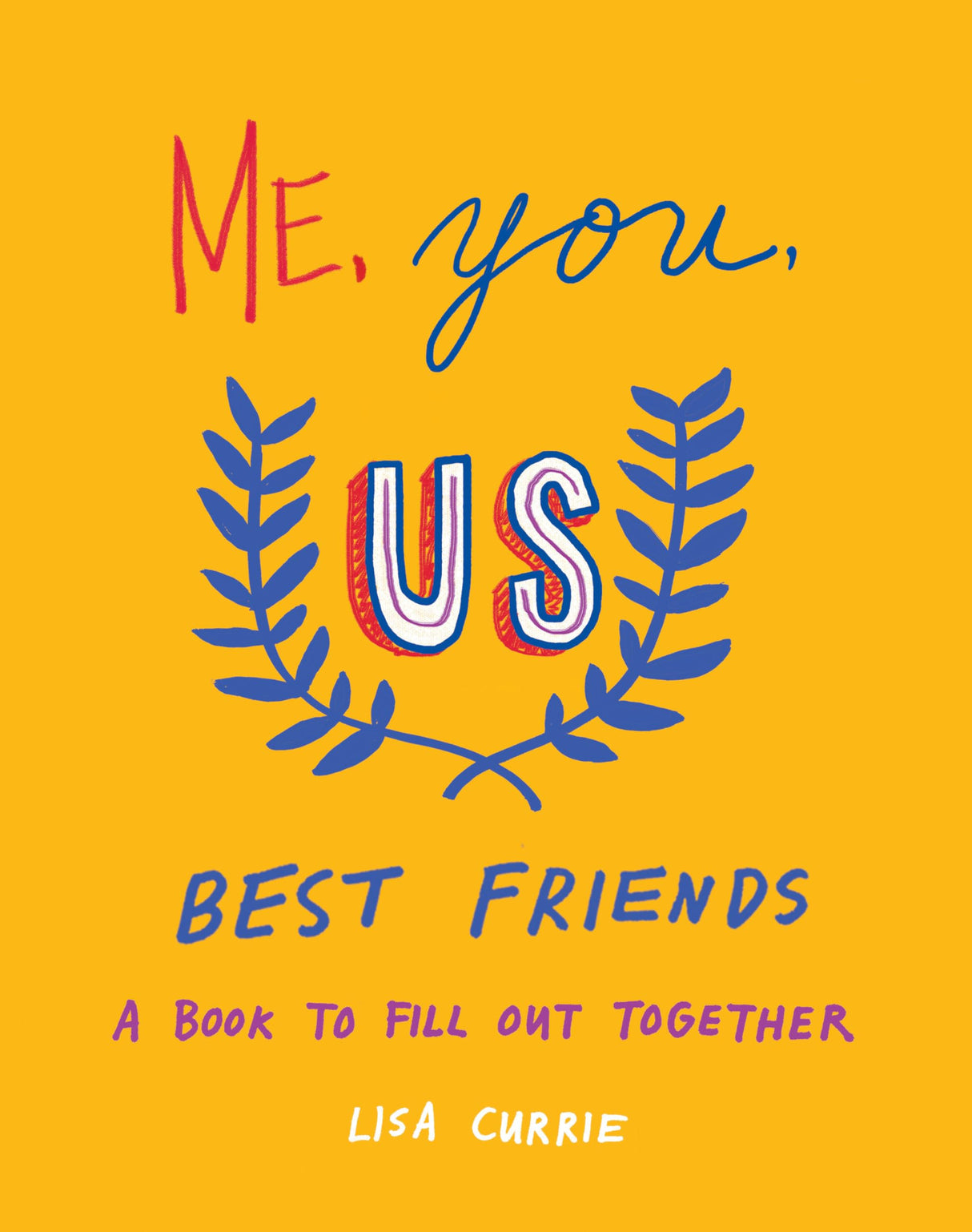 Me, You, Us (Best Friends): A Book to Fill Out Together - Retail Maharaj