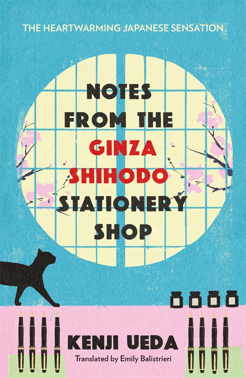 Notes from the Ginza Shihodo Stationery Shop: The bestselling Japanese sensation for cosy fiction lovers - Retail Maharaj