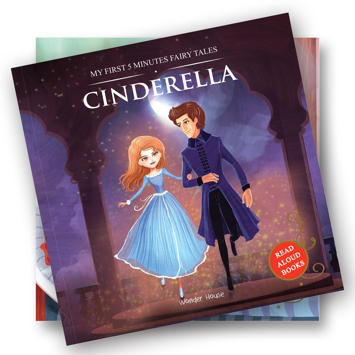 My First 5 Minutes Fairy Tales Cinderella: Traditional Fairy Tales For Children (Abridged and Retold) - Retail Maharaj