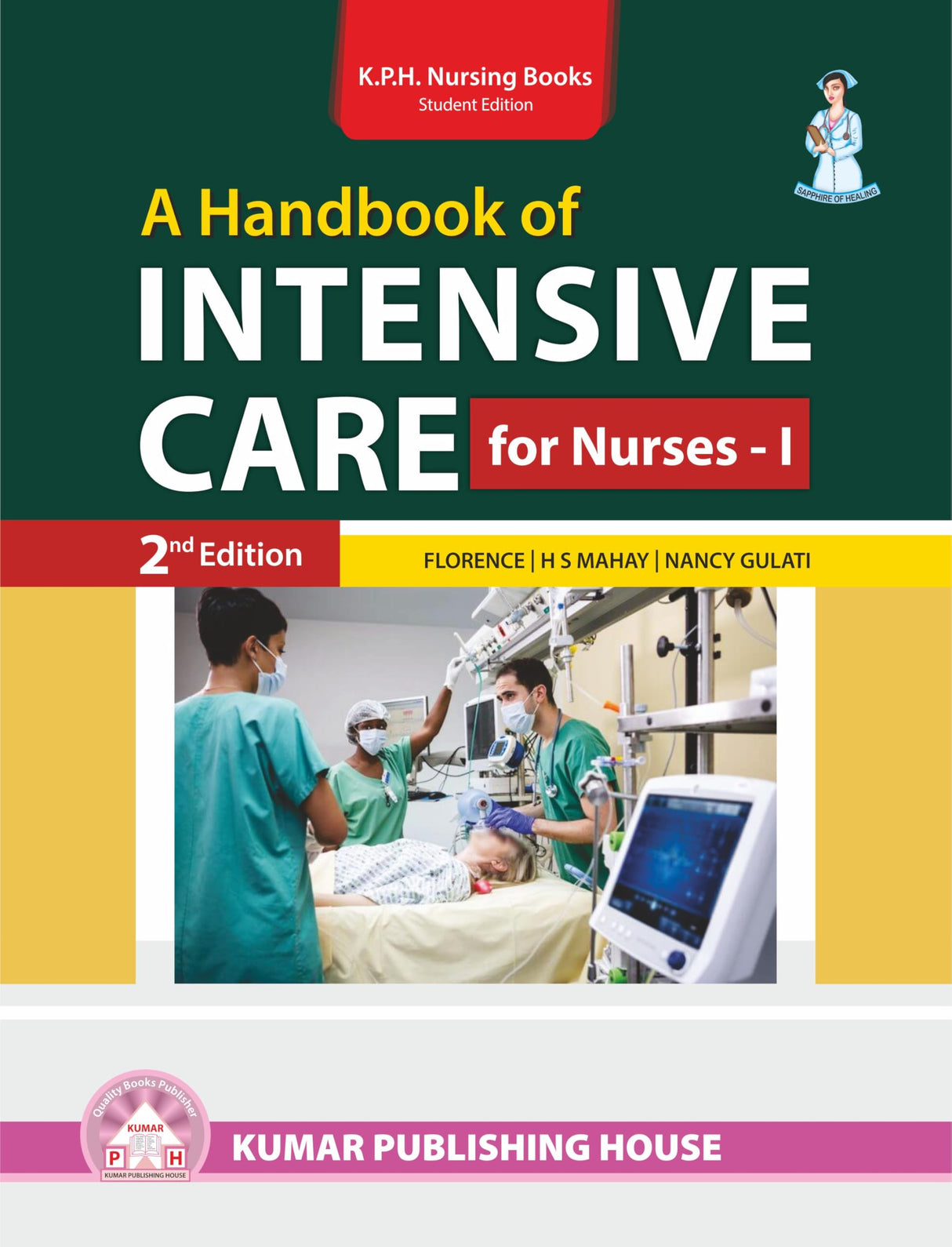 A Handbook of Intensive Care for Nurses - I