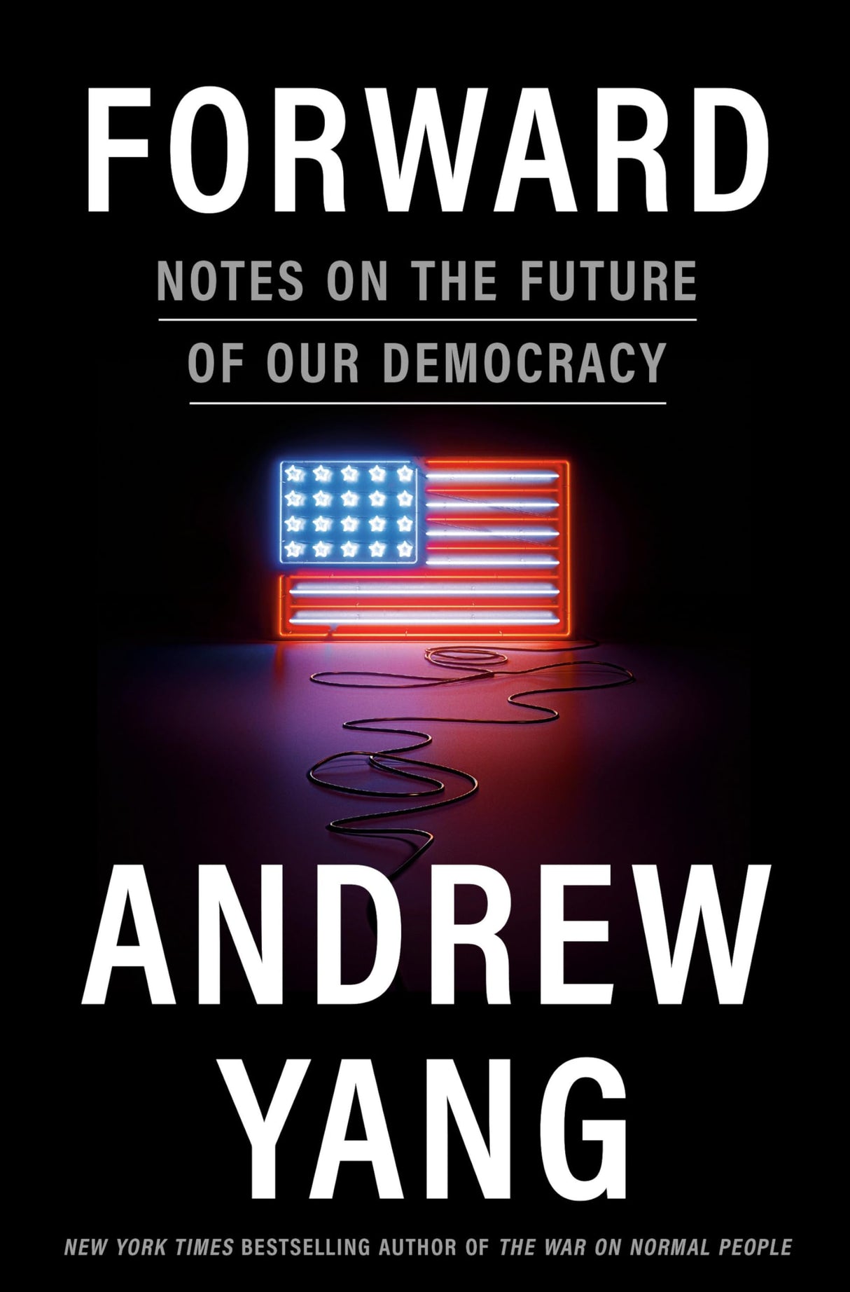 Forward: Notes on the Future of Our Democracy - Retail Maharaj