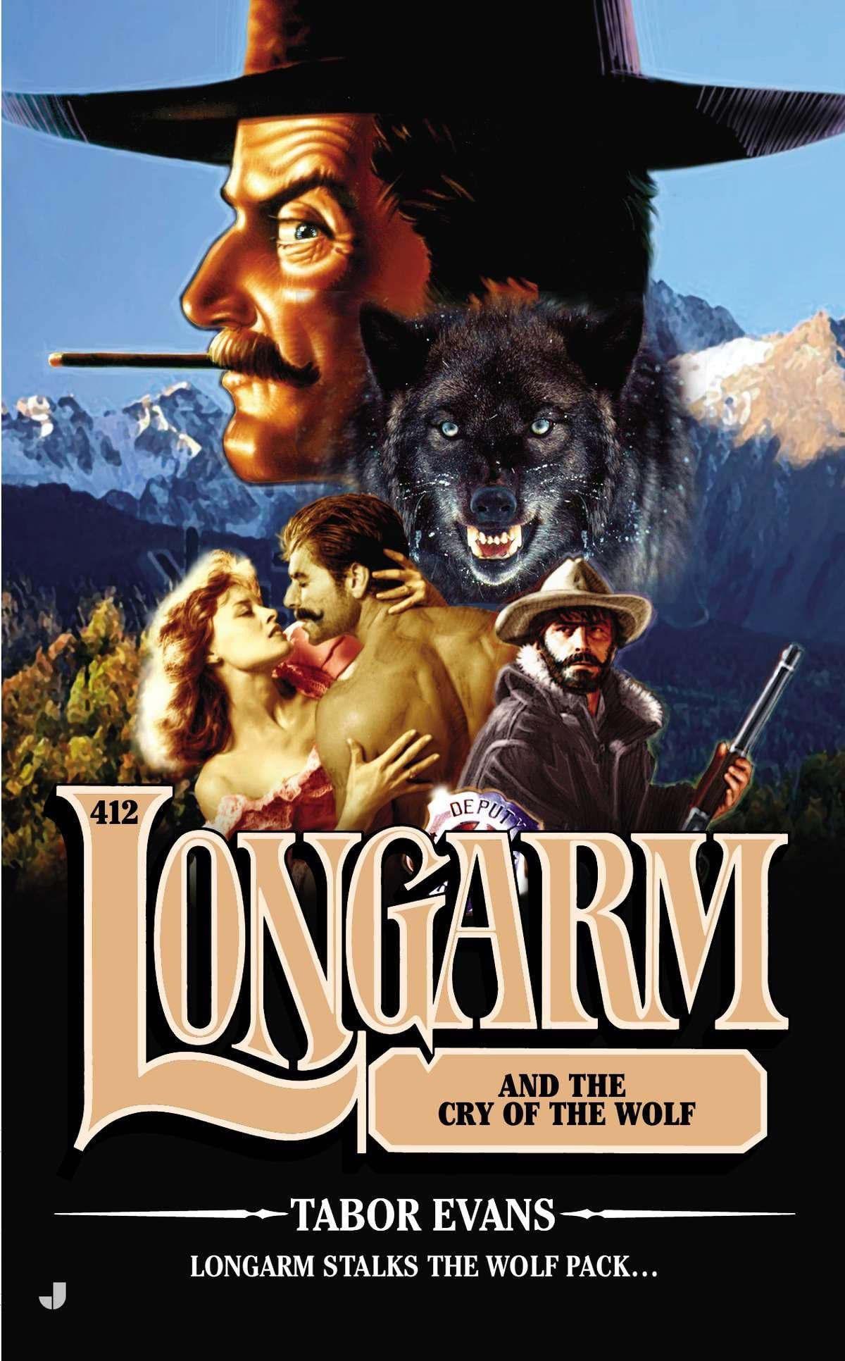 Longarm #412: Longarm and the Cry of the Wolf - Retail Maharaj
