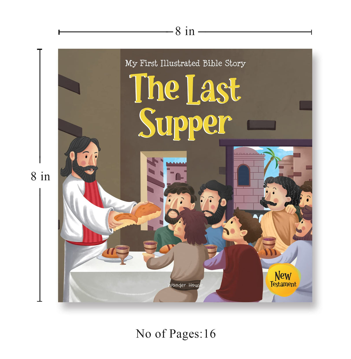 My First Illustrated Bible Story: The Last Supper - Retail Maharaj