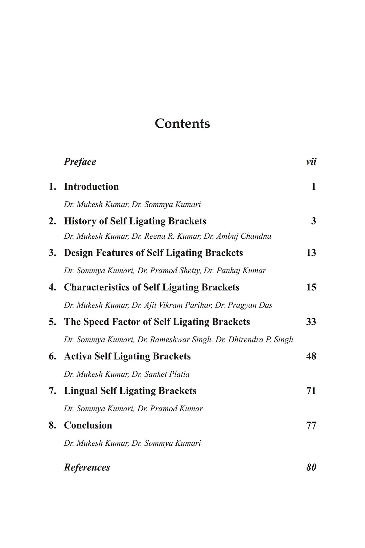 Self-Ligation - The Magic Bracket In Orthodontics - Retail Maharaj