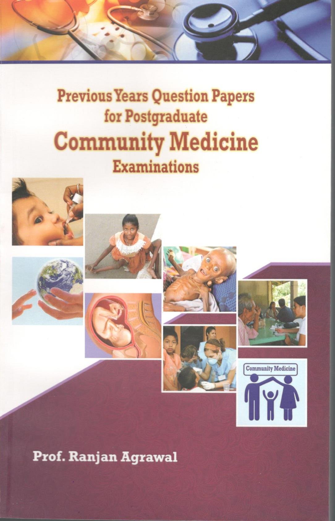 Previous Years Question Papers for Postgraduate Community Medicine Examinations, Reprint 2020 - Retail Maharaj