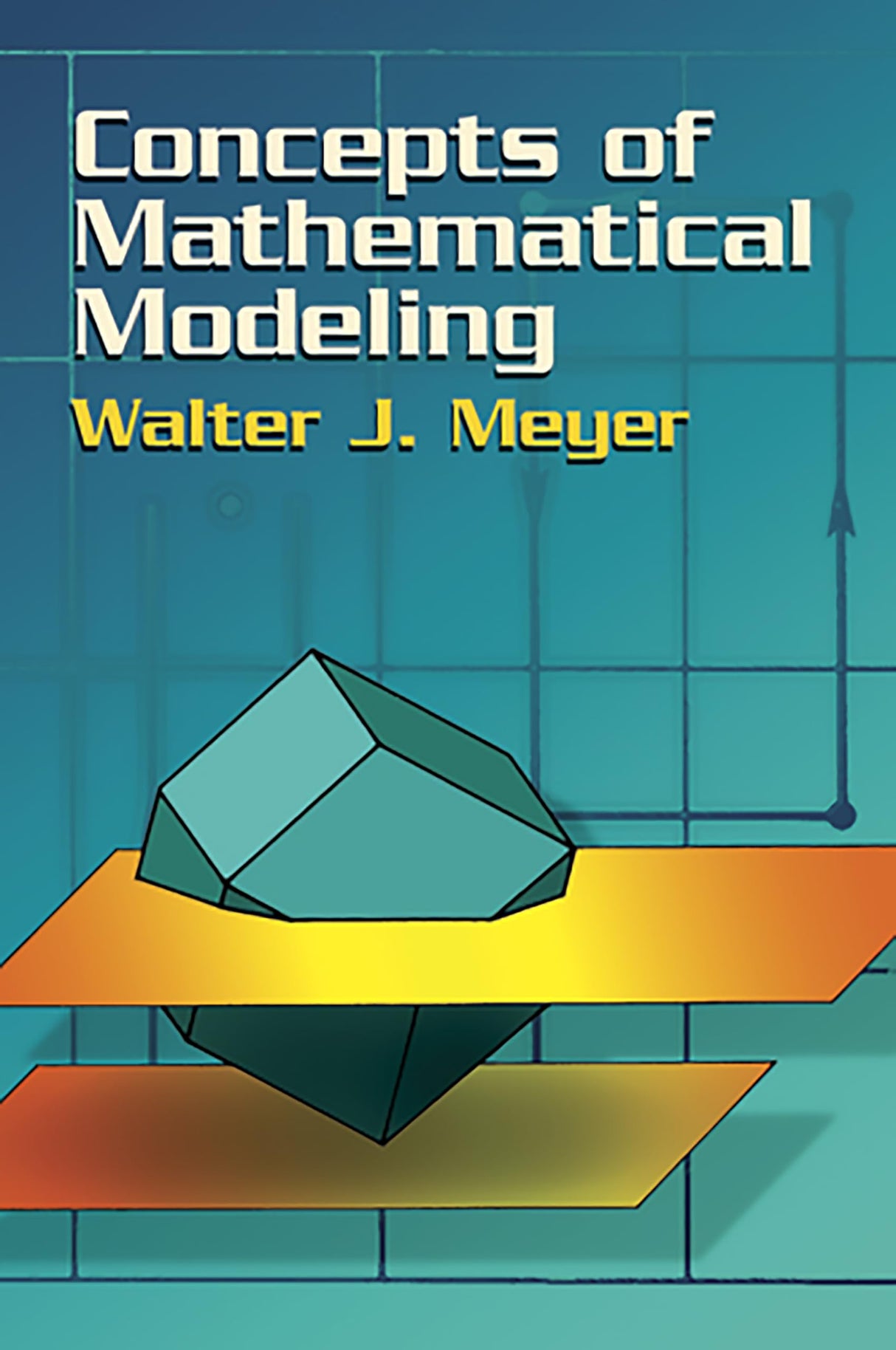 Concepts of Mathematical Modeling (Dover Books on Mathematics) - Retail Maharaj