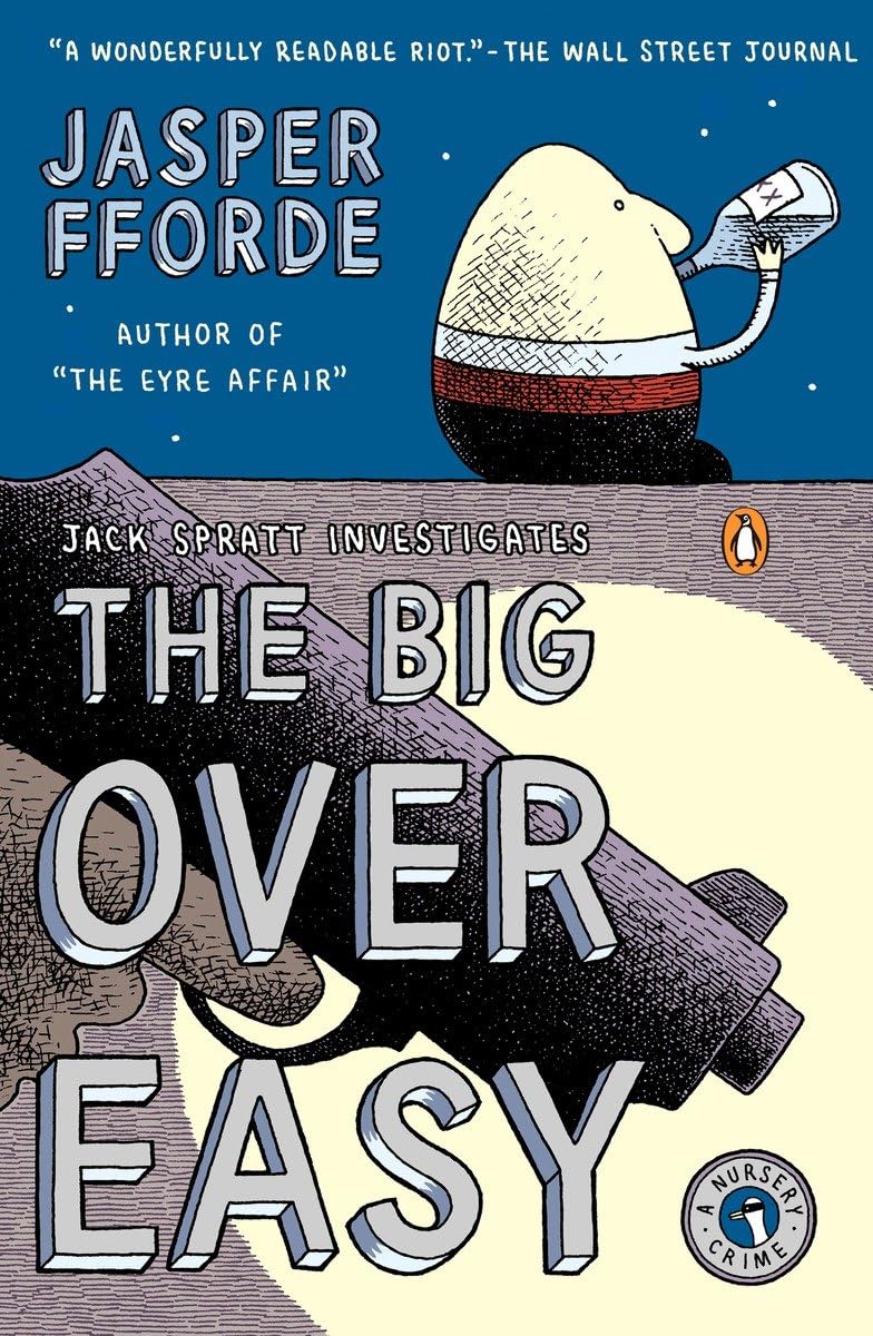 The Big Over Easy: A Nursery Crime - Retail Maharaj