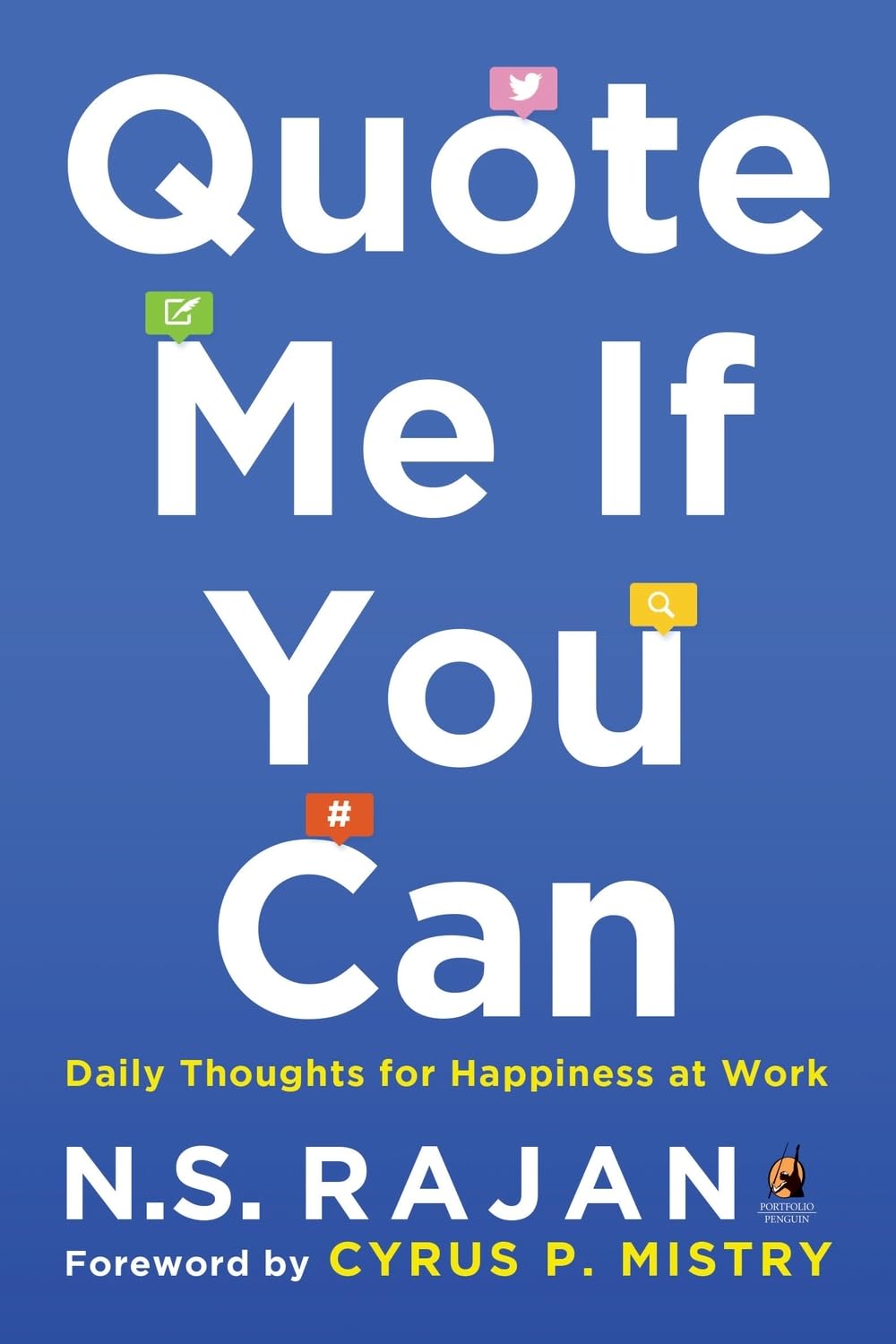 Quote Me if You Can: Daily Thoughts for Happiness at Work - Retail Maharaj