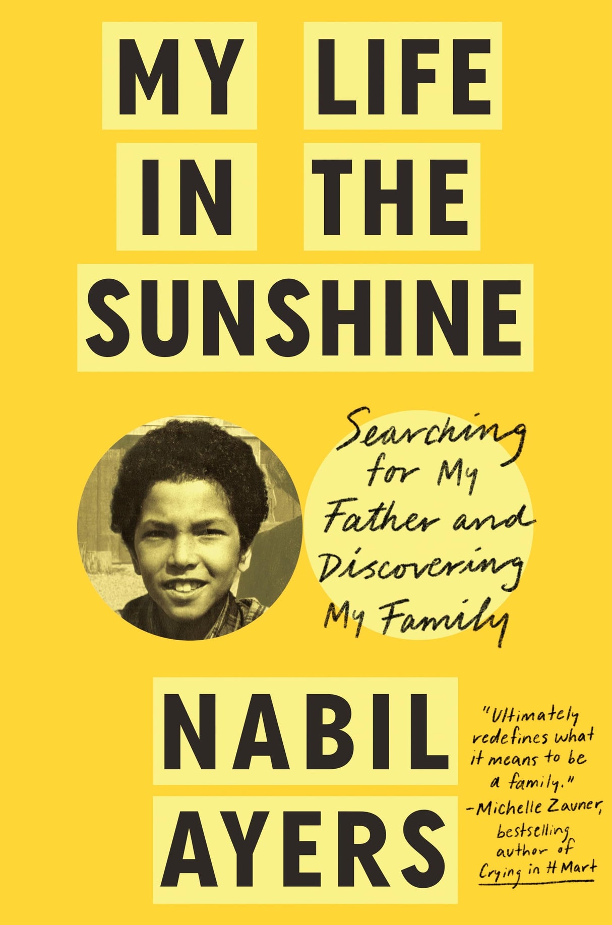 My Life in the Sunshine: Searching for My Father and Discovering My Family - Retail Maharaj