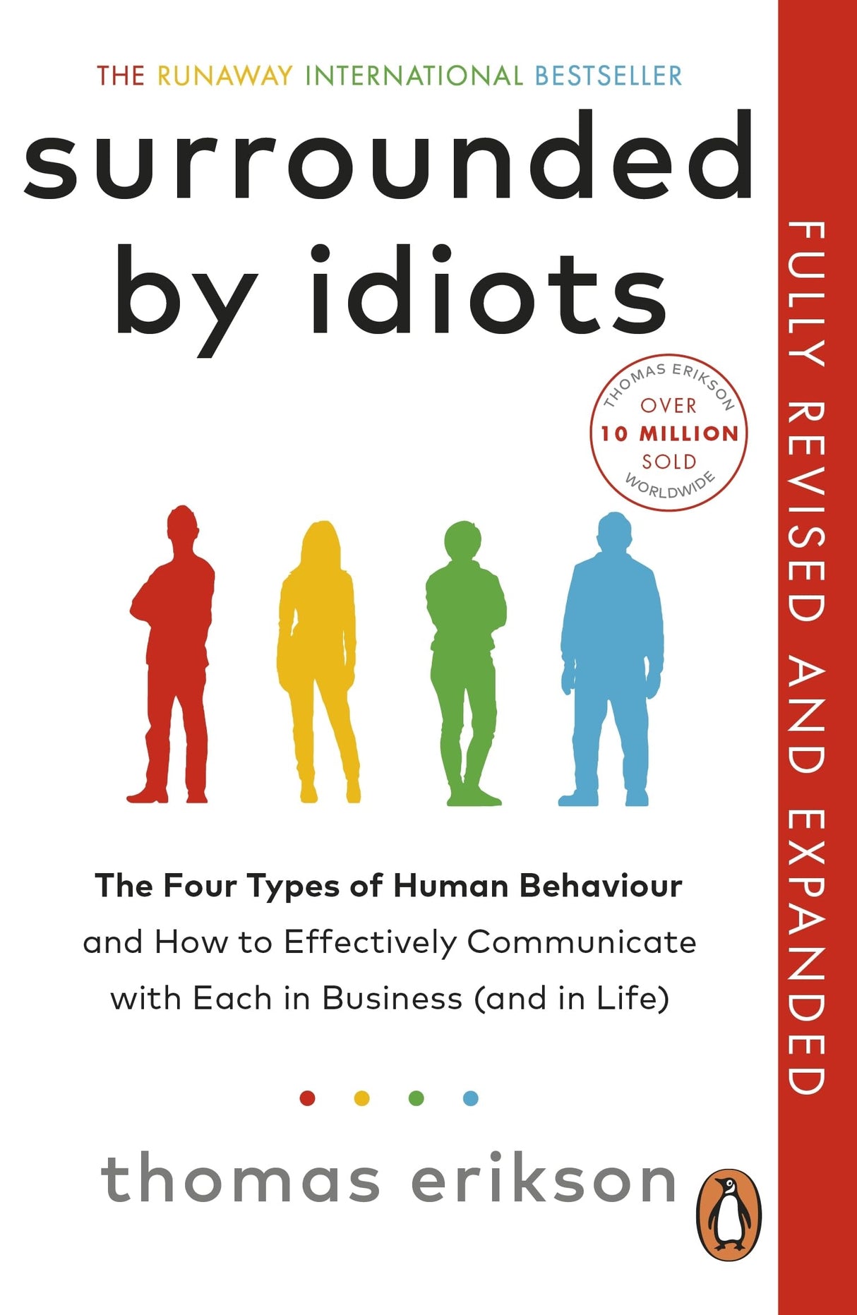 Surrounded by Idiots: The Four Types of Human Behaviour and How to Effectively Communicate with Each in Business (and in Life) - Retail Maharaj