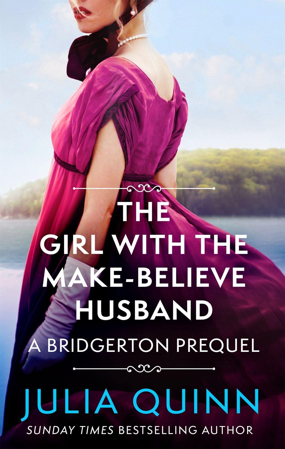 THE GIRL WITH THE MAKE-BELIEVE HUSBAND (NETFLIX TIE-IN): A BRIDGERTON PREQUEL - Retail Maharaj