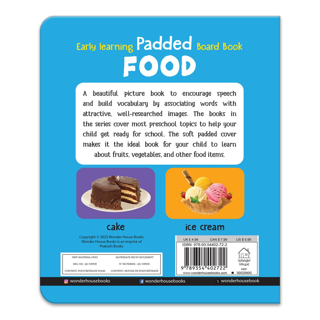 My First Padded Book of Food: Early Learning Board Book for Kids | Learn About Fruits, Vegetables, Meals & Snacks with Bright, Engaging Pictures | Durable Padded Board Book for Babies, Toddlers & Preschoolers | Ages 0–5 Years - Retail Maharaj