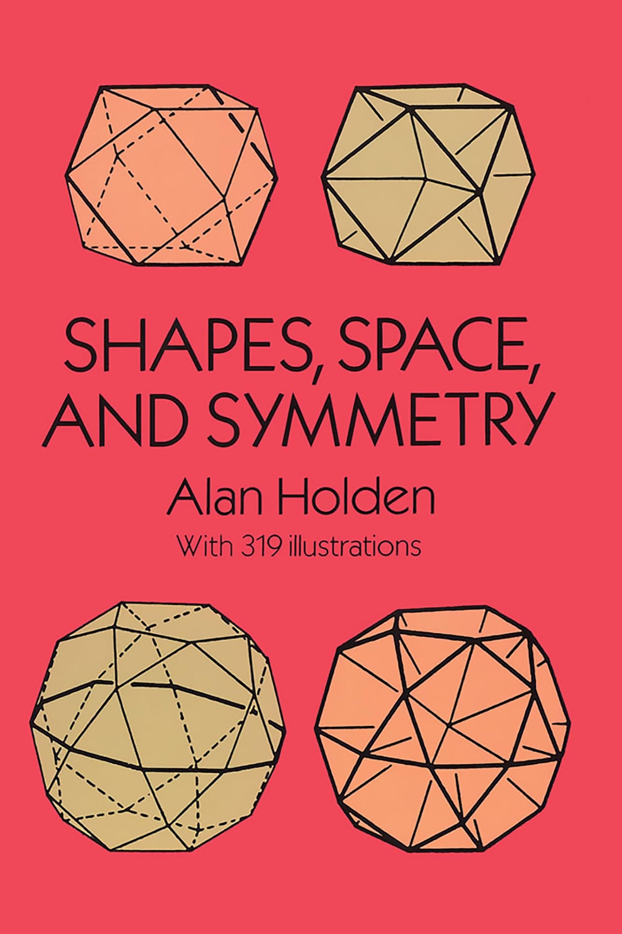 Shapes, Space and Symmetry (Dover Books on Mathematics) - Retail Maharaj