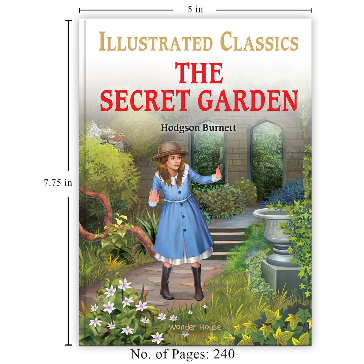 The Secret Garden : Illustrated Abridged Children Classic English Novel with Review Questions (Hardback): Abridged and Illustrated (Illustrated Classics) - Retail Maharaj