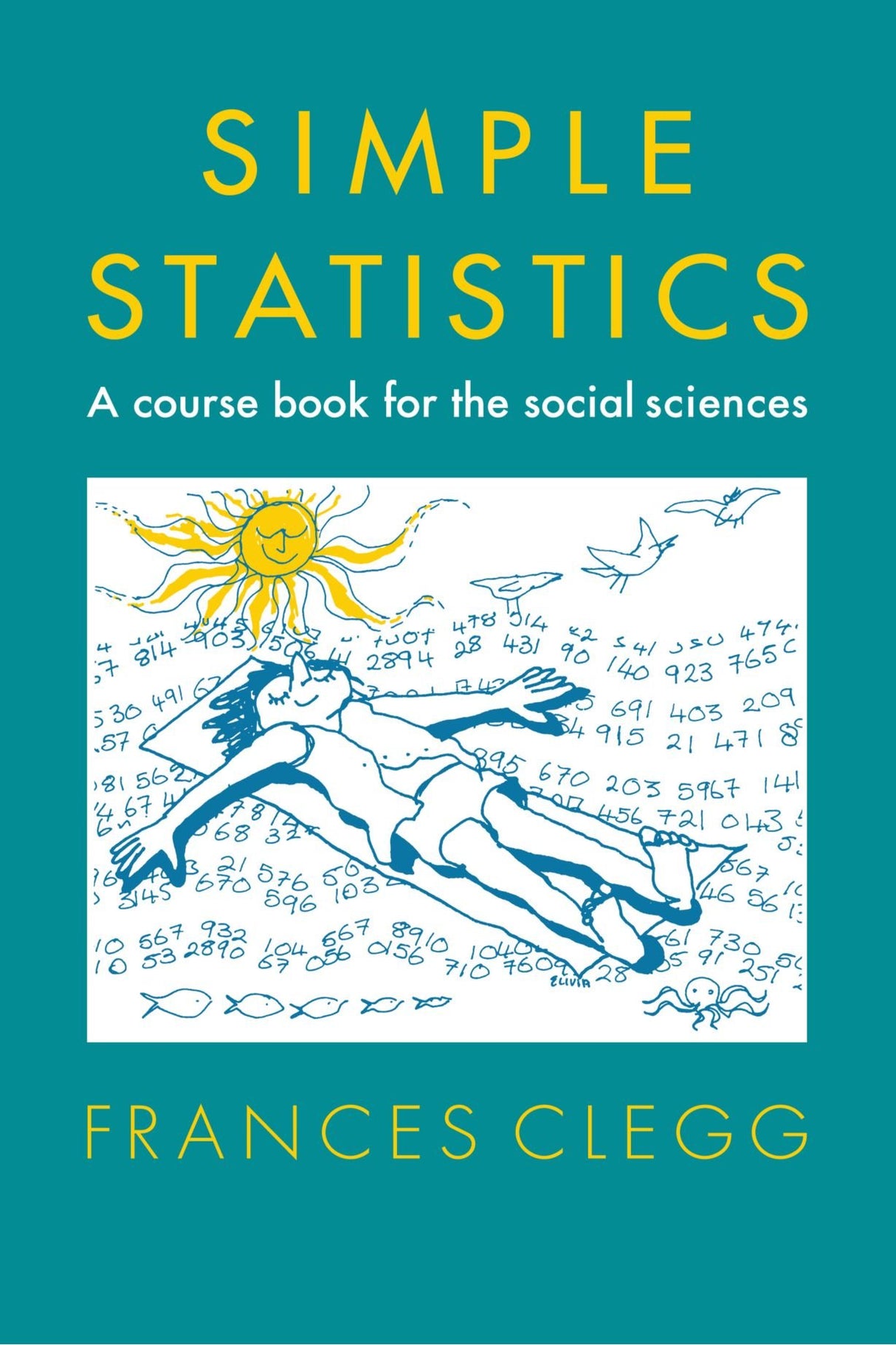 Simple Statistics: A Course Book for the Social Sciences - Retail Maharaj