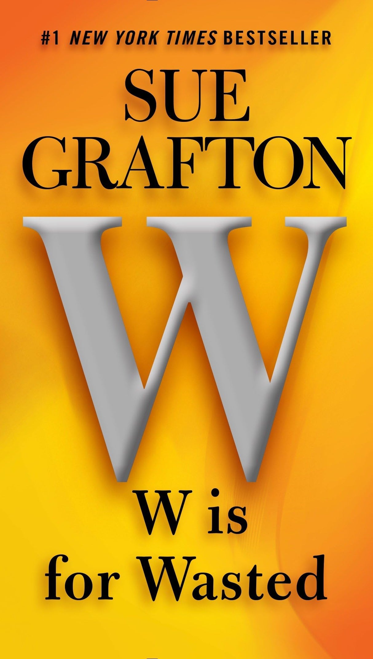 W is for Wasted: 23 (A Kinsey Millhone Novel) - Retail Maharaj