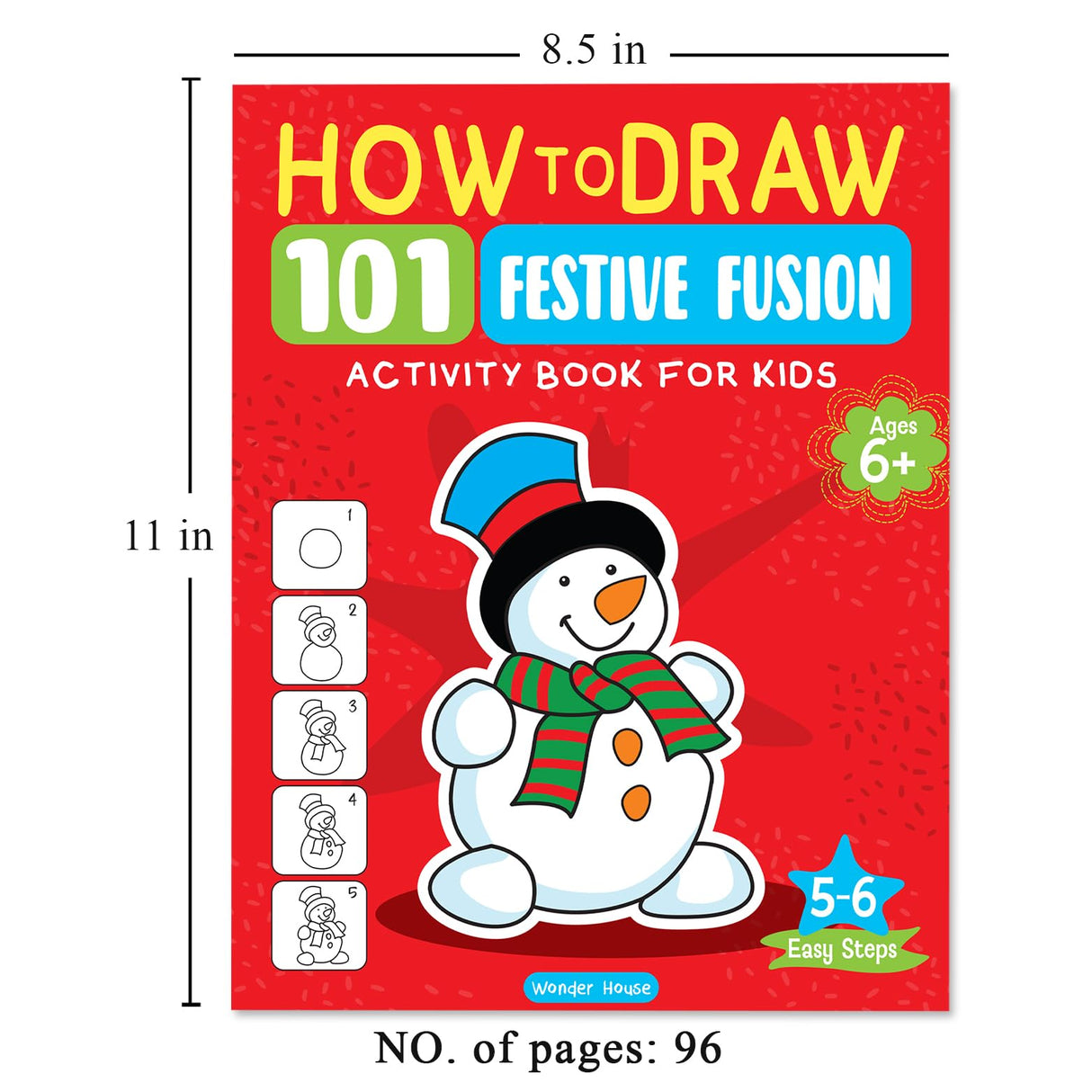 How to Draw: 101 Festive Fusion Step-by-Step Holiday Drawing for Kids | Ages 5+ | Learn to Sketch Christmas, Diwali, Eid & More | 4 Hours of Creative Joy (Activity Book for Kids) - Retail Maharaj