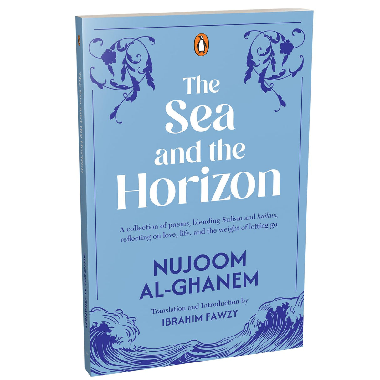 The Sea and the Horizon: A collection of poems, blending Sufism and haikus, reflecting on love, life, and the weight of letting go - Retail Maharaj