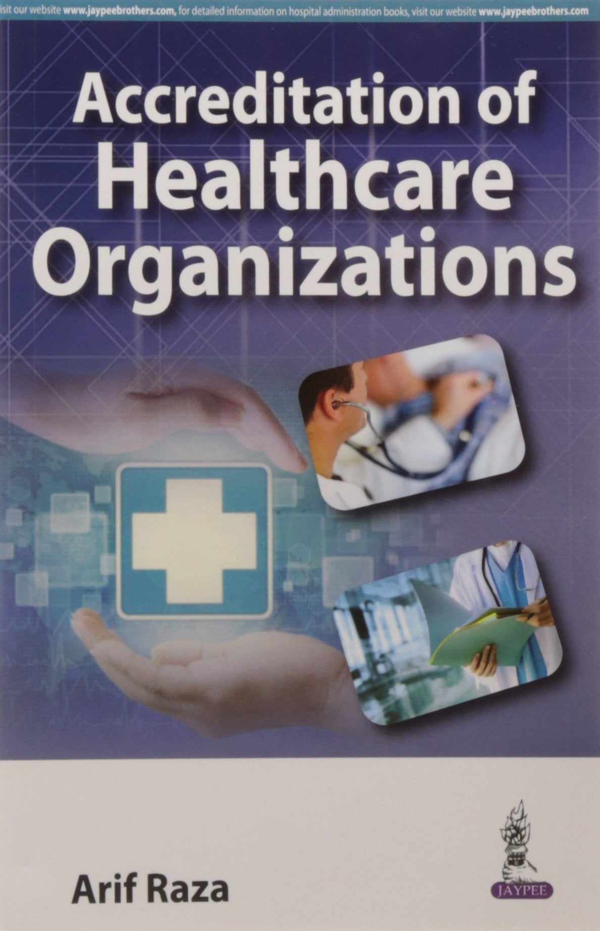 ACCREDITATION OF HEALTHCARE ORGANIZATIONS - Retail Maharaj