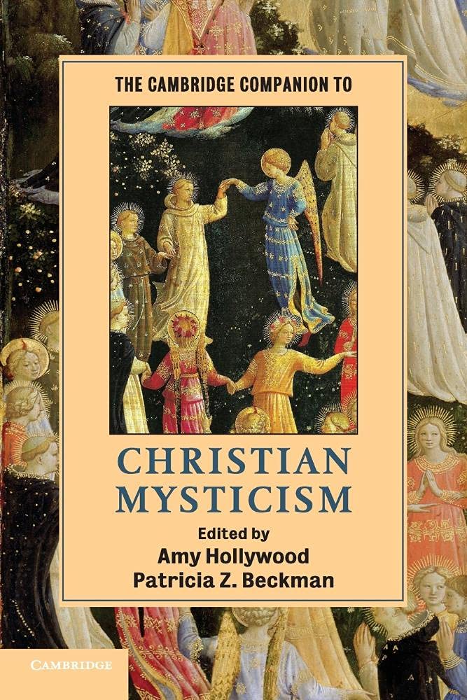 The Cambridge Companion to Christian Mysticism (Cambridge Companions to Religion) - Retail Maharaj
