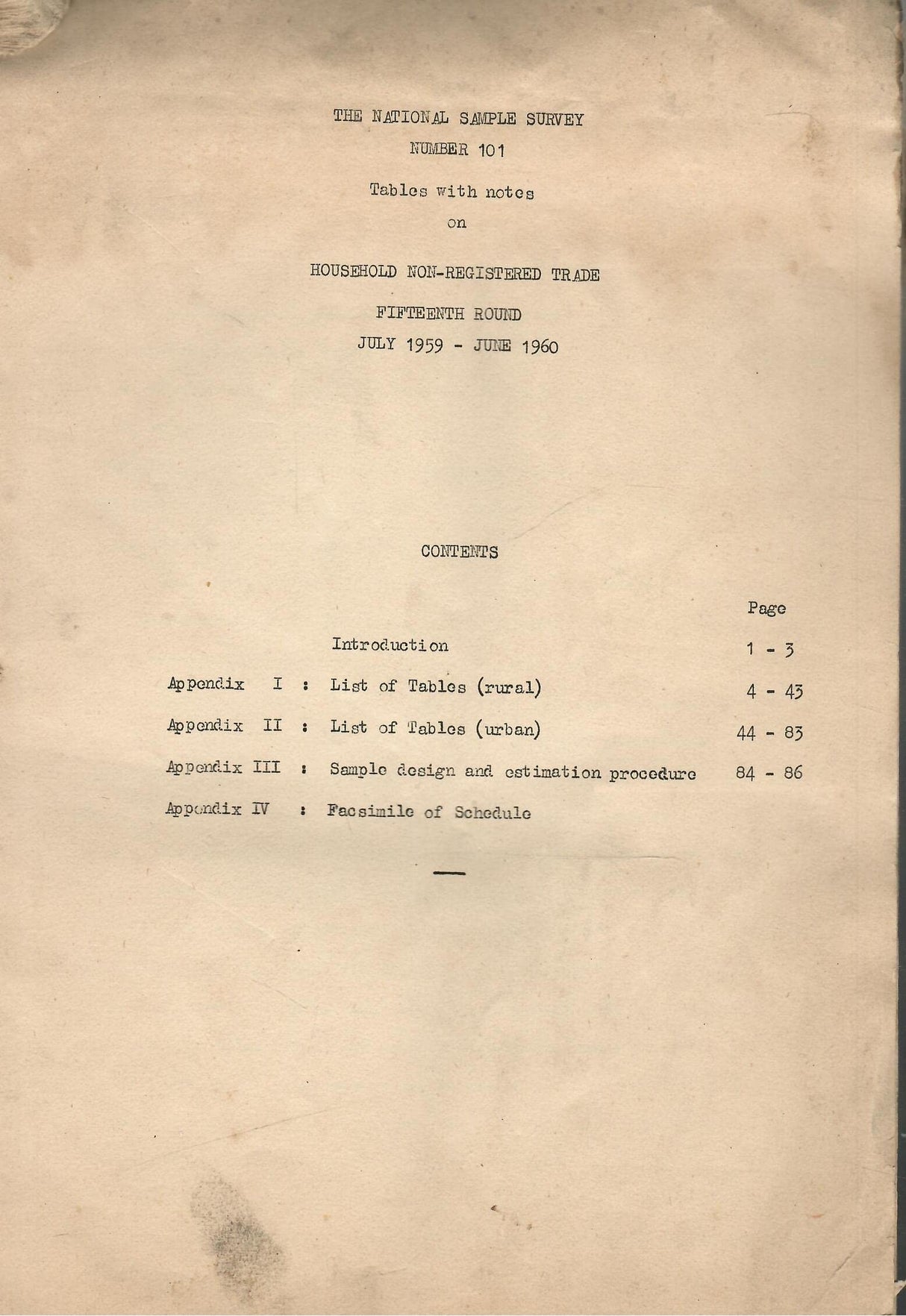 Table With Notes onHousehold Non-Registered Trade Fifteenth Round Trade Fifteenth Round July 1959 -June 1960 ( The National Sample Survey Number 101 )