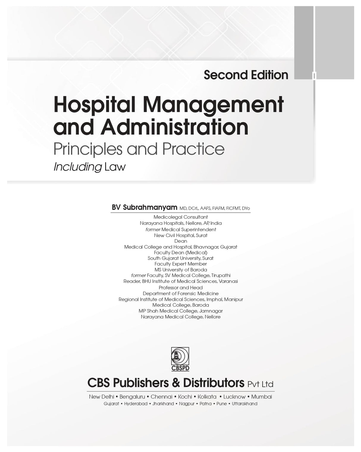 Hospital Management and Administration, 2/e | Principles and Practice Including Law (PB 2026) - Retail Maharaj