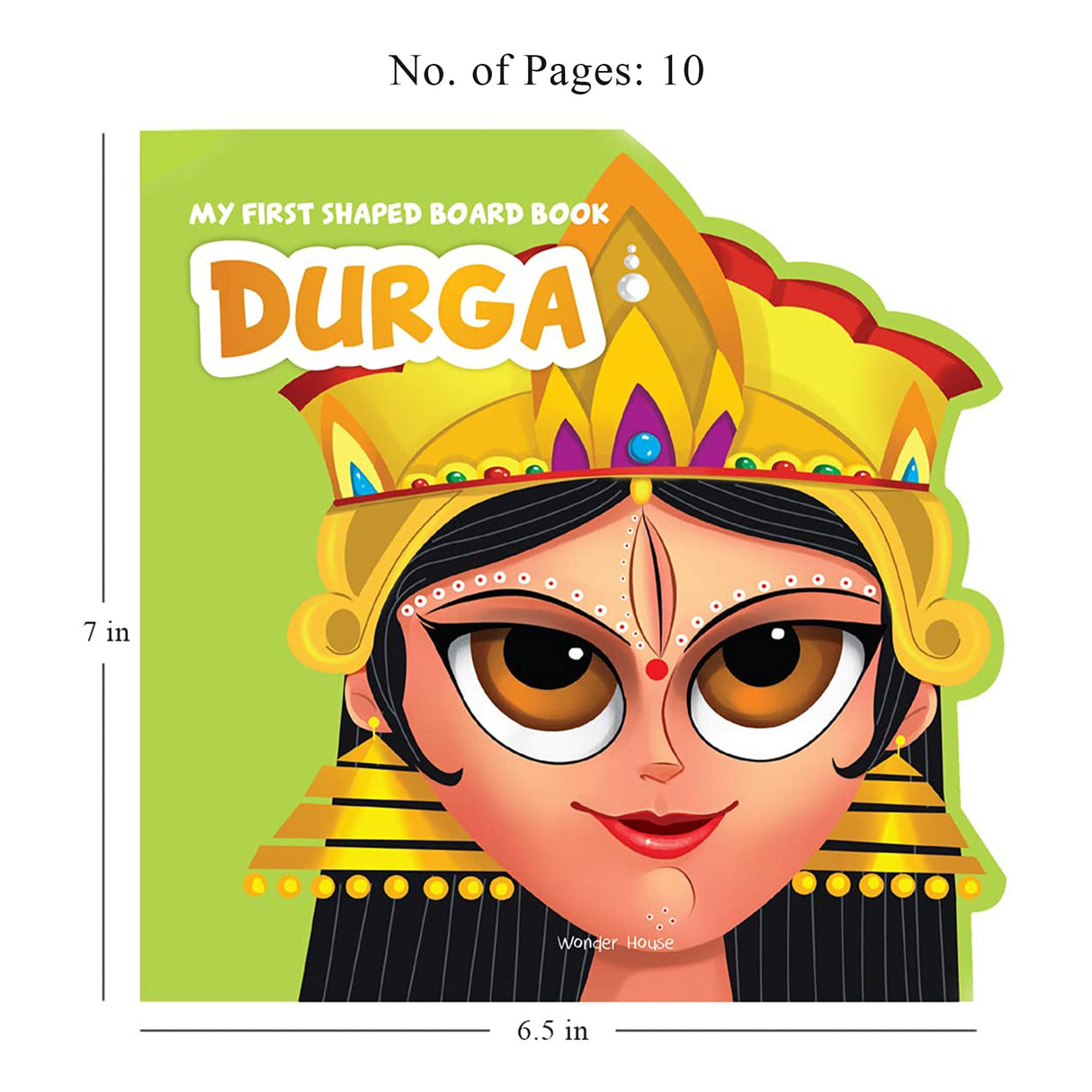 My First Shaped Board Book: Illustrated Goddess Durga Hindu Mythology Picture Book for Kids Age 2+ (Indian Gods and Goddesses) - Retail Maharaj