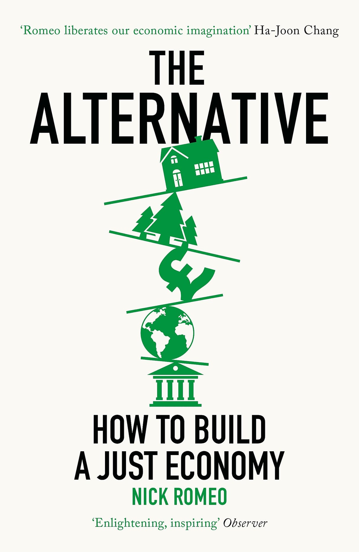 The Alternative: How to Build a Just Economy - Retail Maharaj