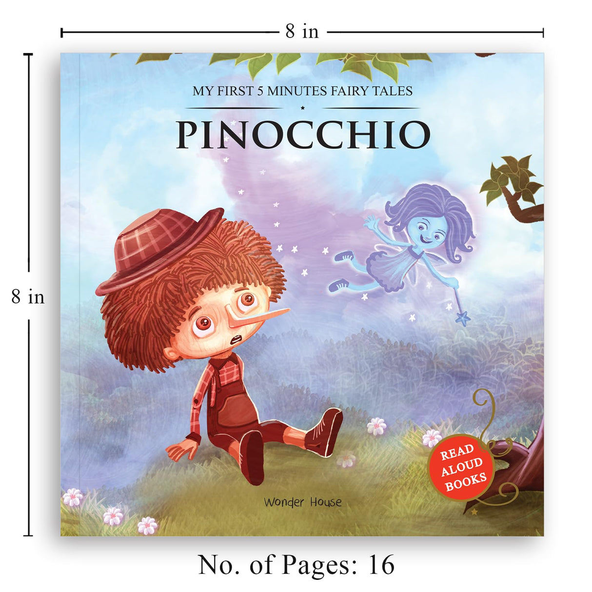My First 5 Minutes Fairy Tales Pinocchio: Traditional Fairy Tales For Children (Abridged and Retold) - Retail Maharaj