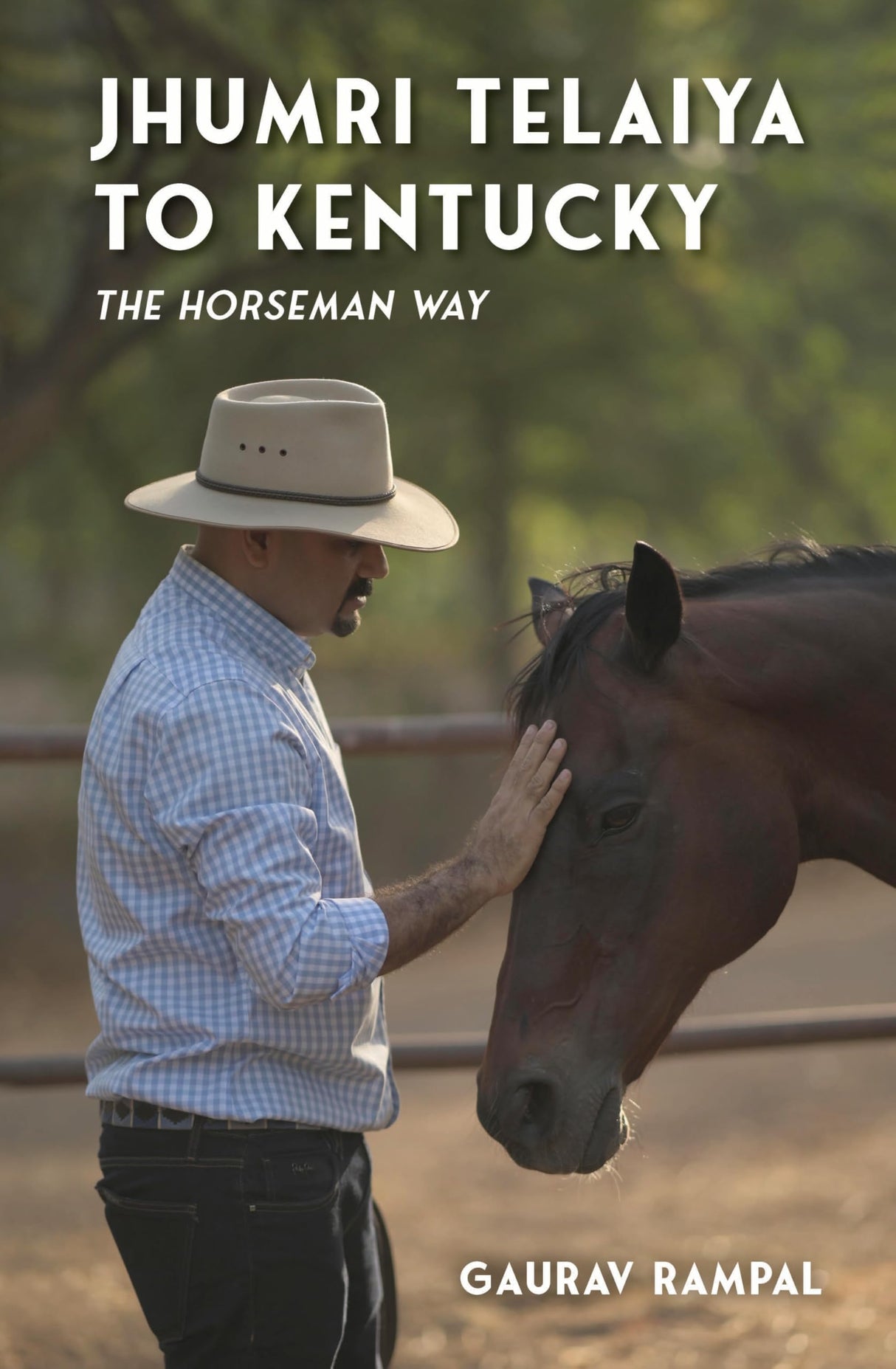 Jhumri Telaiya to Kentucky: Leadership and Life Lessons from the Bloodstock Industry - Retail Maharaj