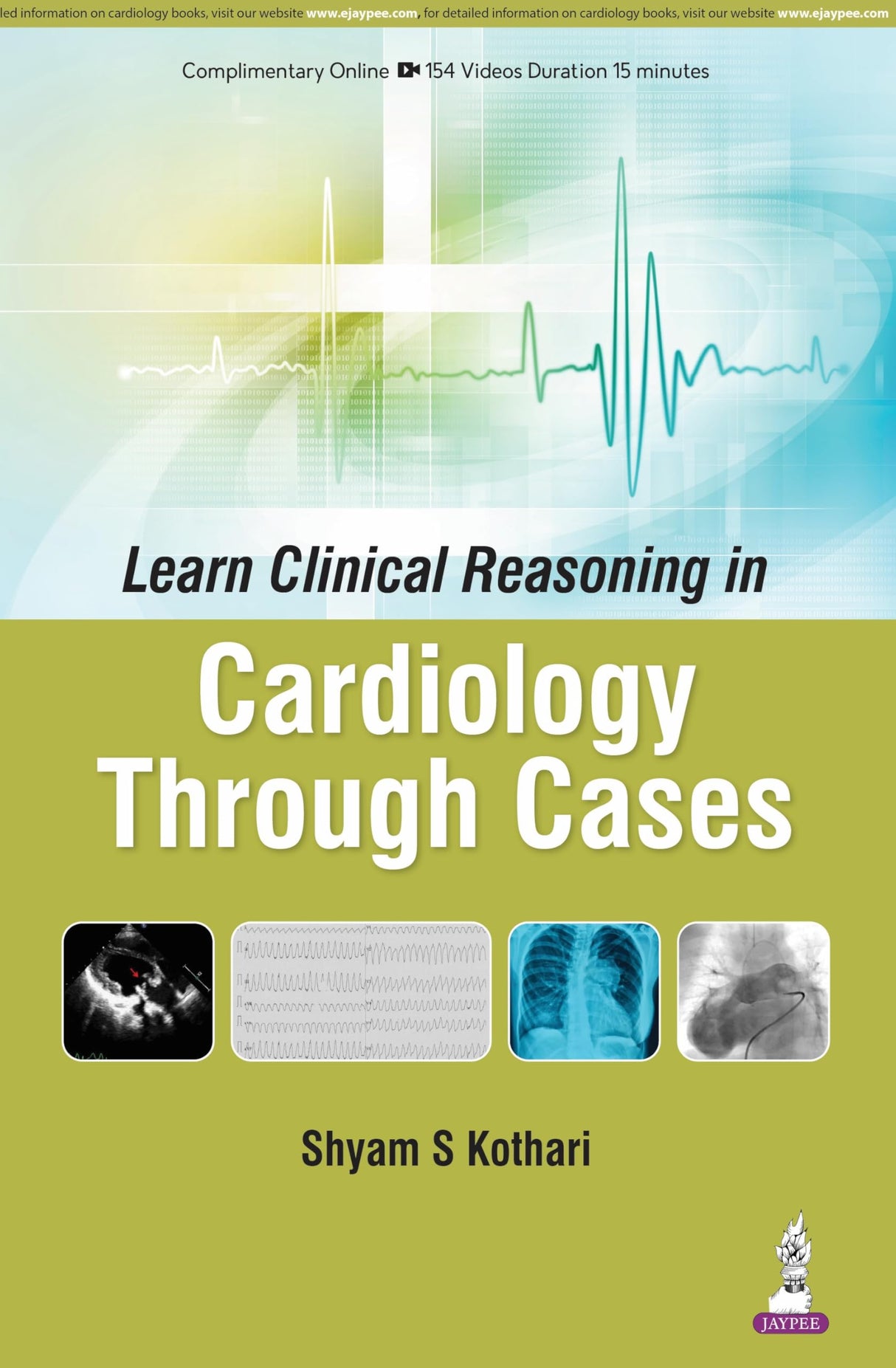 Learn Clinical Reasoning in Cardiology Through Cases - Retail Maharaj