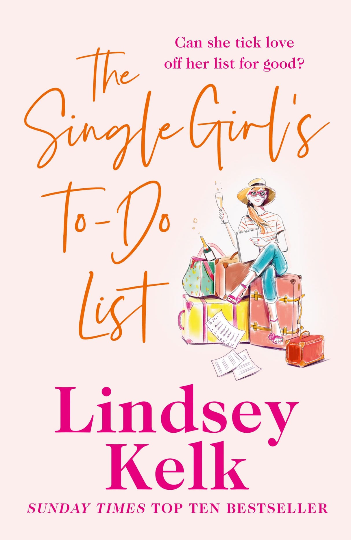 The Single Girl'S To-Do List: A feel good and hilarious romantic comedy from the Sunday Times bestseller - Retail Maharaj